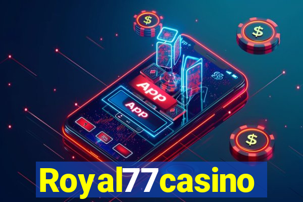 Royal77casino