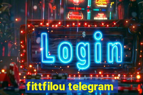 fittfilou telegram