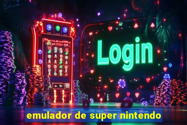 emulador de super nintendo