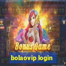 bolaovip login