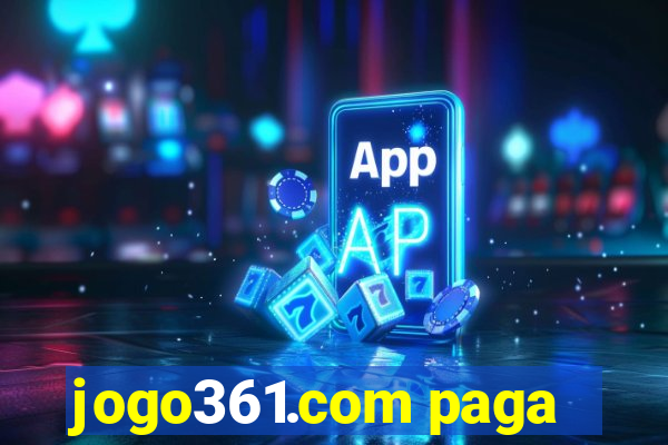 jogo361.com paga