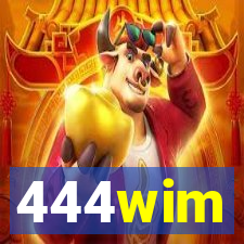 444wim