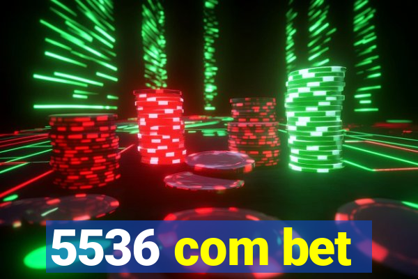 5536 com bet