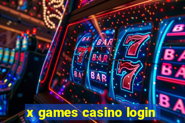 x games casino login