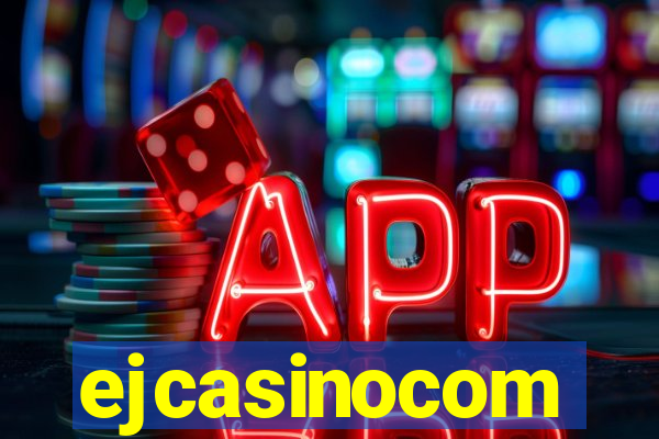 ejcasinocom