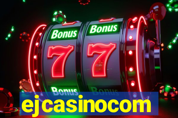 ejcasinocom