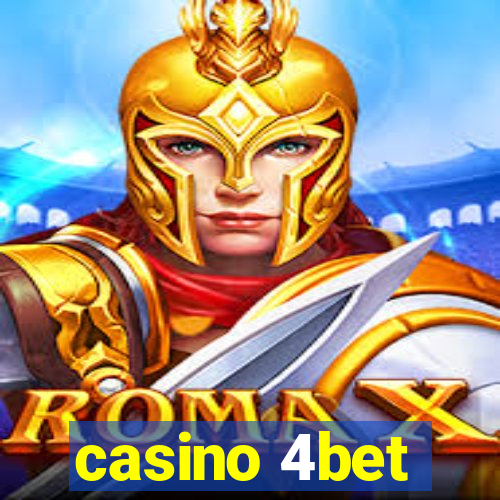 casino 4bet