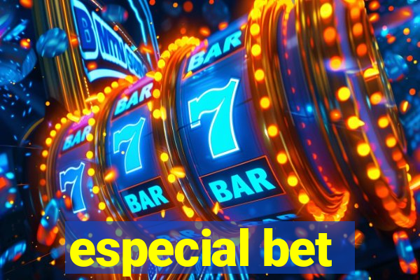 especial bet