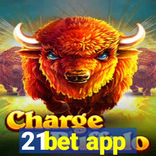 21bet app