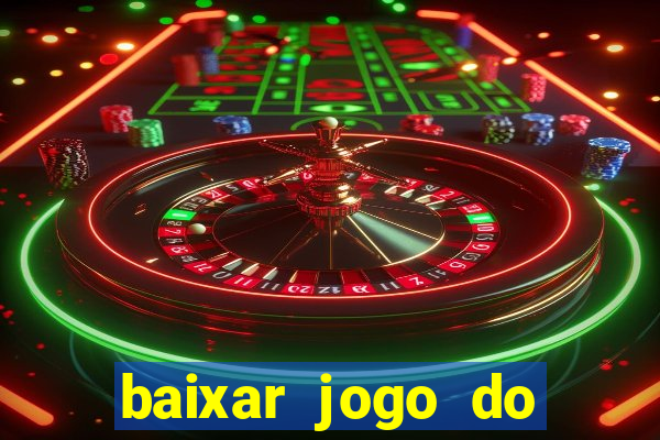 baixar jogo do tigre plataforma nova