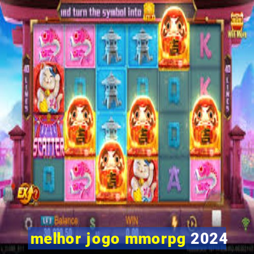 melhor jogo mmorpg 2024