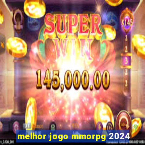 melhor jogo mmorpg 2024