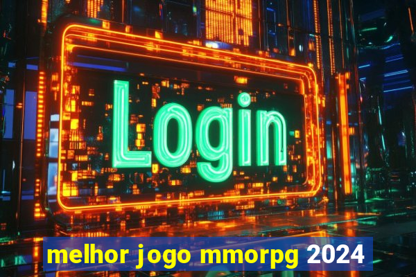 melhor jogo mmorpg 2024