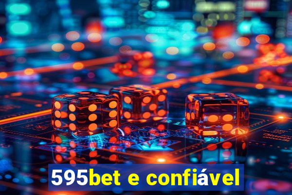 595bet e confiável