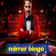 mirror bingo