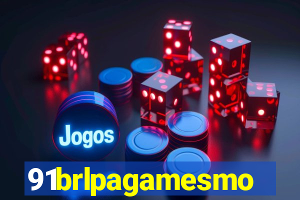 91brlpagamesmo