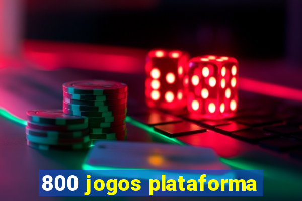 800 jogos plataforma