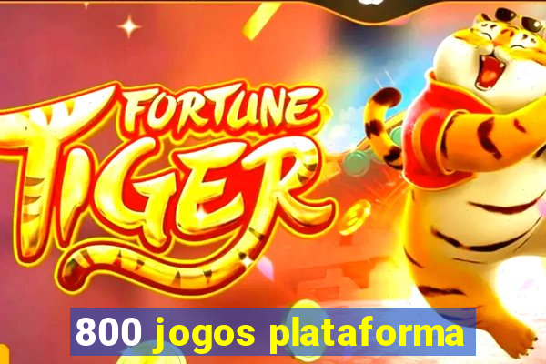 800 jogos plataforma