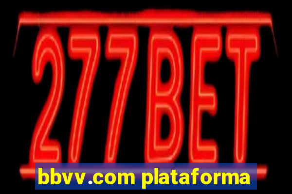 bbvv.com plataforma