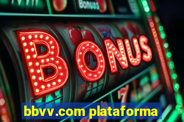 bbvv.com plataforma