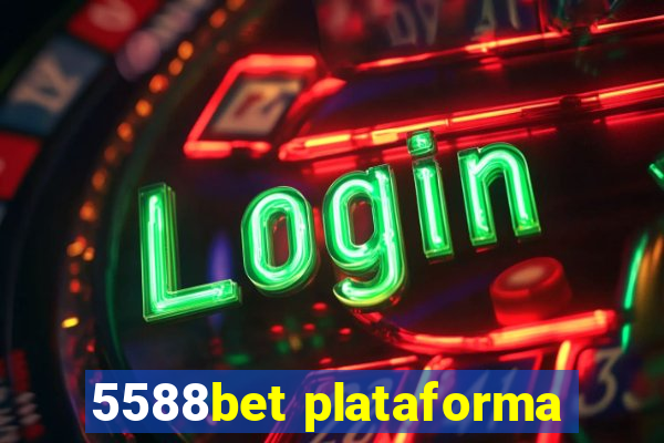 5588bet plataforma