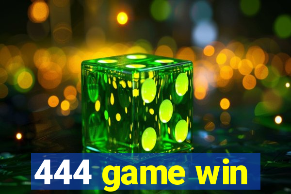 444 game win