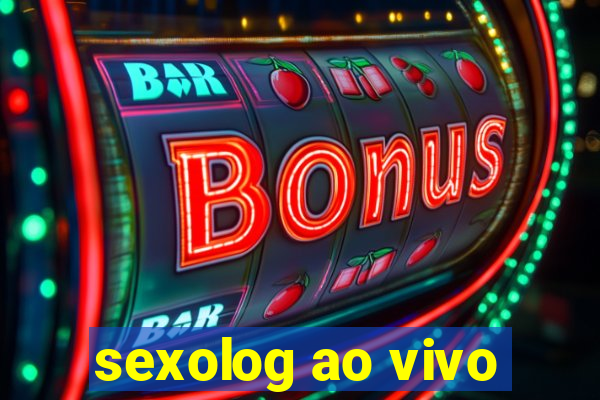 sexolog ao vivo