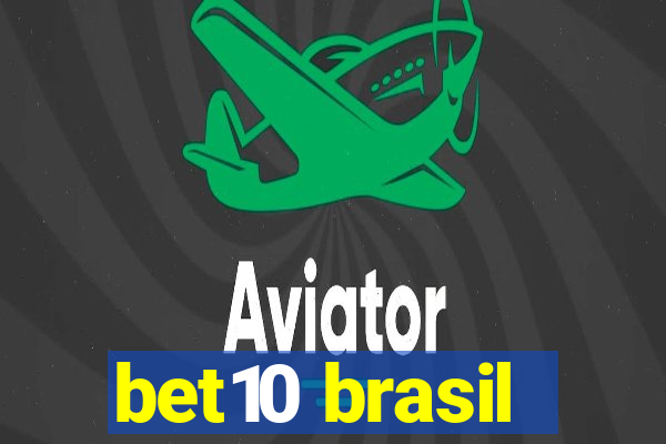 bet10 brasil