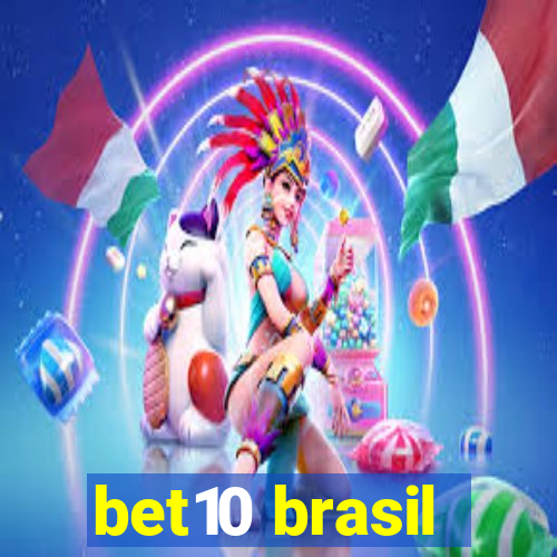 bet10 brasil