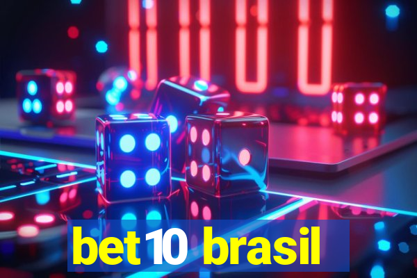 bet10 brasil