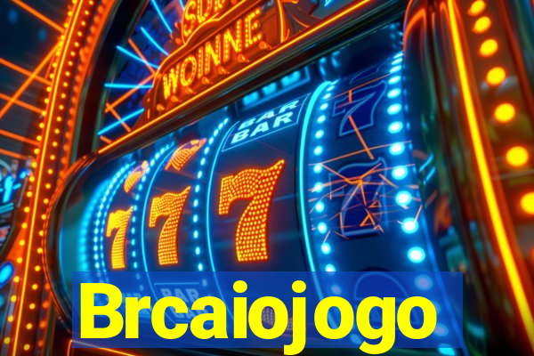 Brcaiojogo