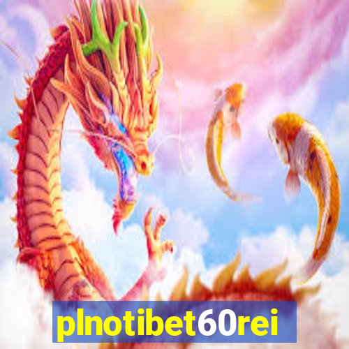 plnotibet60rei