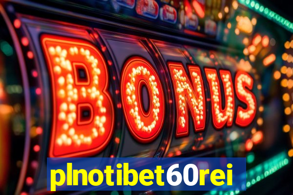 plnotibet60rei