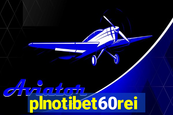 plnotibet60rei