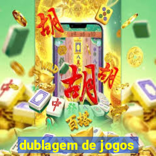 dublagem de jogos