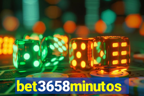 bet3658minutos