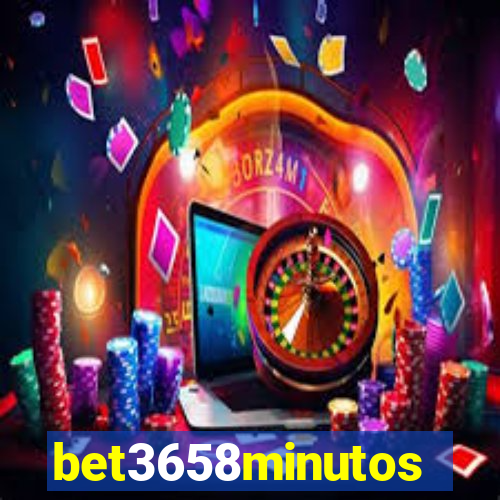 bet3658minutos