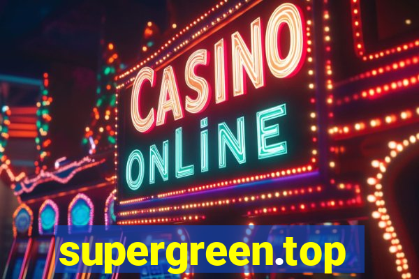 supergreen.top