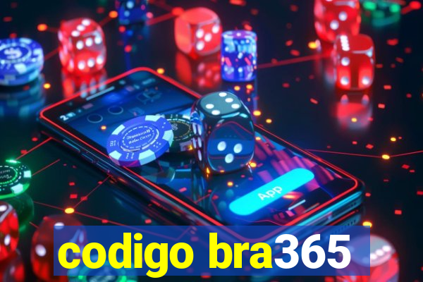 codigo bra365