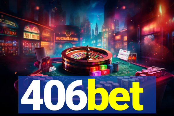 406bet