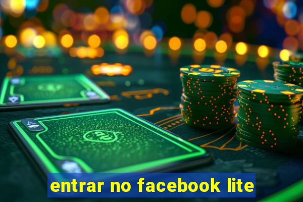 entrar no facebook lite