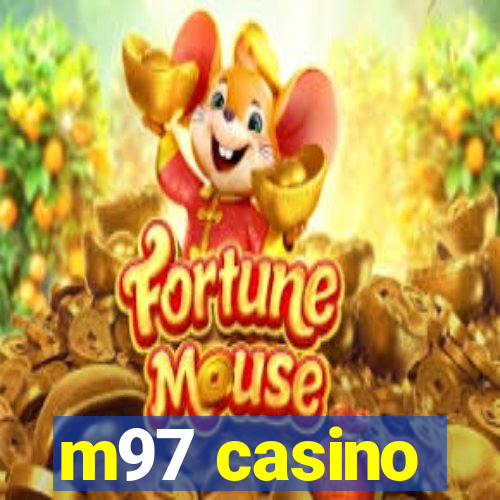 m97 casino