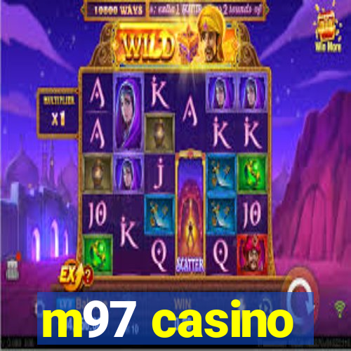 m97 casino