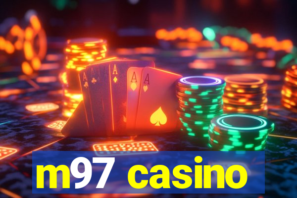 m97 casino