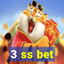 3 ss bet