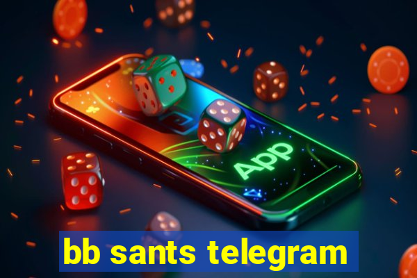 bb sants telegram