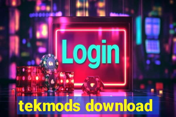 tekmods download