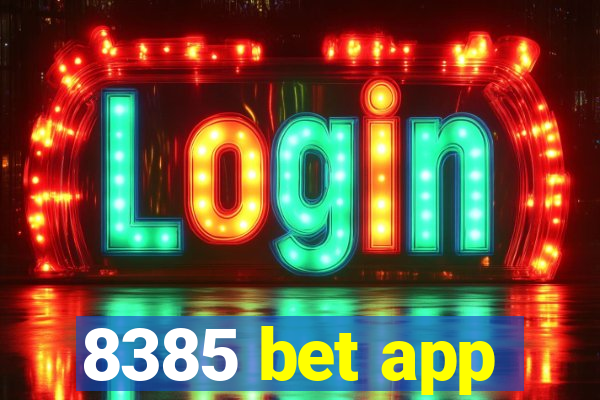 8385 bet app