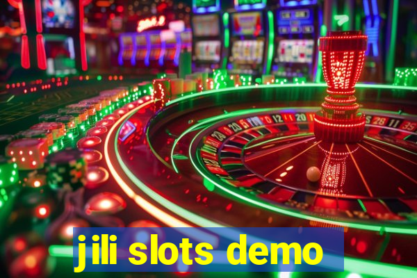 jili slots demo