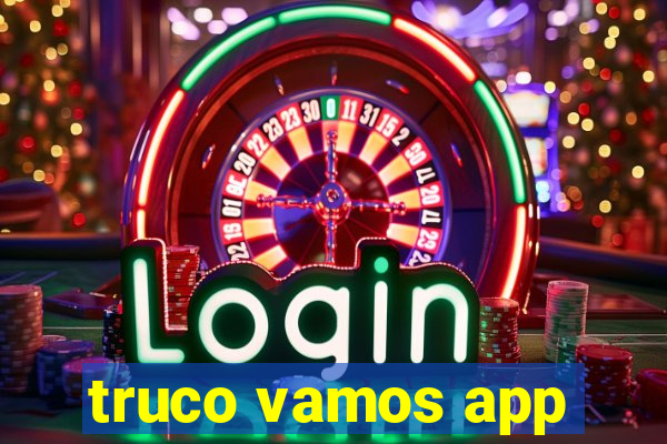 truco vamos app